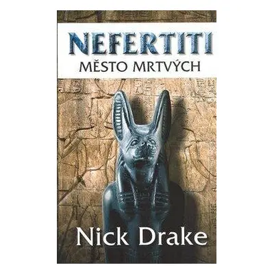 Nefertiti: Město mrtvých (Lenka Vymazalová)