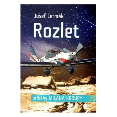 Rozlet (Čermák, Josef)