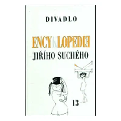 Encyklopedie Jiřího Suchého, svazek 13 – Divadlo 1983-1989 (Suchý, Jiří)