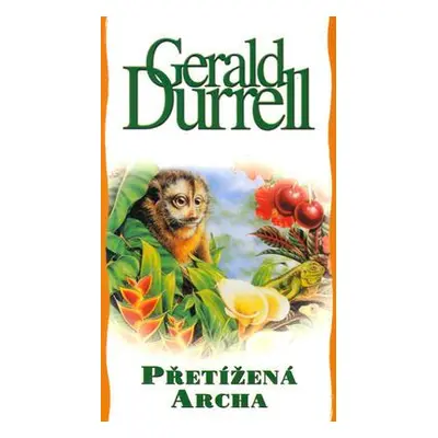 Přetížená archa (Gerald Durrell)