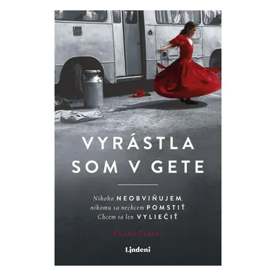 Vyrástla som v gete (Eliška Tanzer) (slovensky)