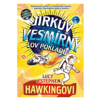 Jirkův vesmírný lov pokladů (Lucy Hawking)