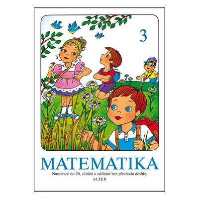 Matematika sešit 3 pro 1. ročník ZŠ (Vlasta Landová)