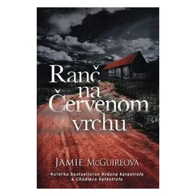 Ranč na Červenom vrchu (Jamie McGuireová) (slovensky)