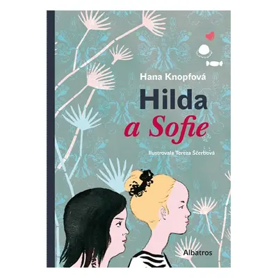 Hilda a Sofie (Hana Knopfová)