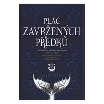 Pláč zavržených předků (Angela Slatter)