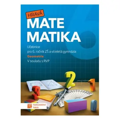 Hravá matematika 6 - učebnice 2. díl (geometrie)