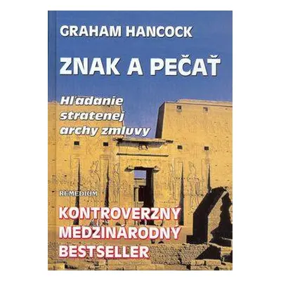 Znak a pečať (Graham Hancock) (slovensky)