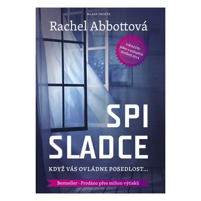 Spi sladce (Rachel Abbottová)