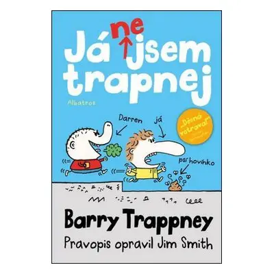 Já nejsem trapnej - Barry Trappney (Jim Smith)