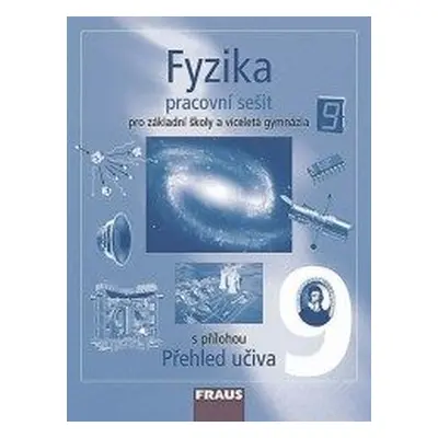 Fyzika 9 pracovní sešit - pro základní školy a víceletá gymnázia