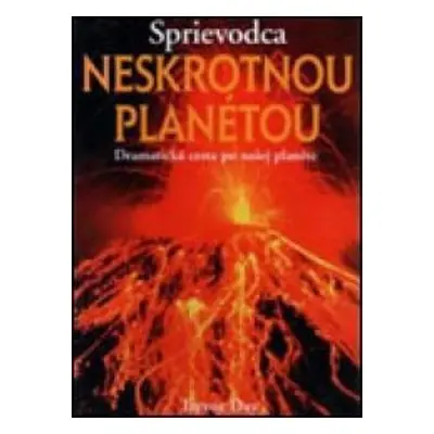 Sprievodca neskrotnou planétou (Trevor Day) (slovensky)