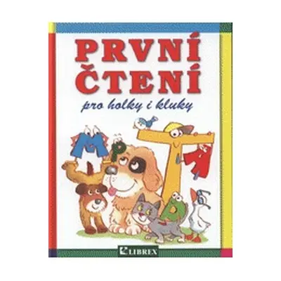 První čtení pro holky i kluky (Arnošt Vít)