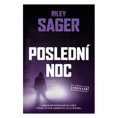 Poslední noc (Riley Sager)