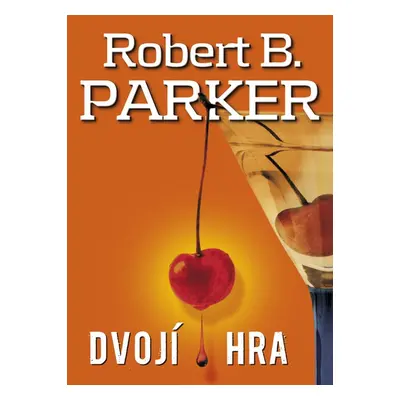 Dvojí hra (Robert B. Parker)