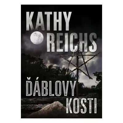 Ďáblovy kosti (Kathy Reichs)