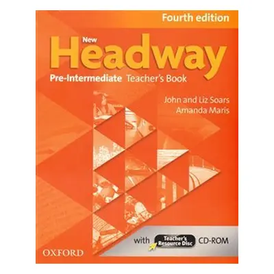 New Headway Fourth Edition Pre-intermediate Teacher´s Book with Teacher´s Resource Disc - John S