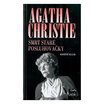 Smrt staré posluhovačky (Agatha Christie)