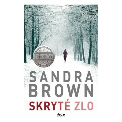 Skryté zlo (Sandra Brown)