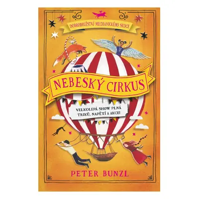 Nebeský cirkus (Peter Bunzl)