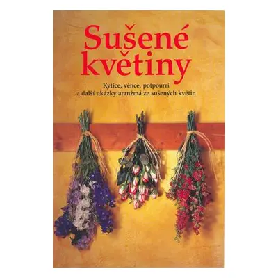 Sušené květiny (Catherine Lawrence)