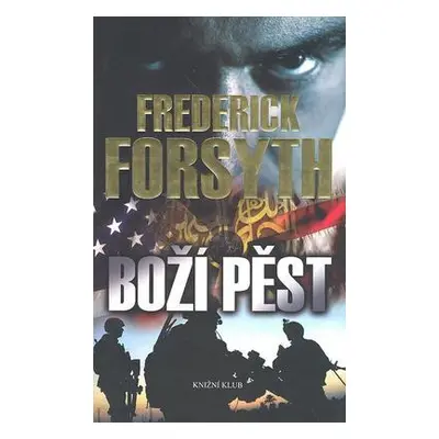 Boží pěst (Frederick Forsyth)