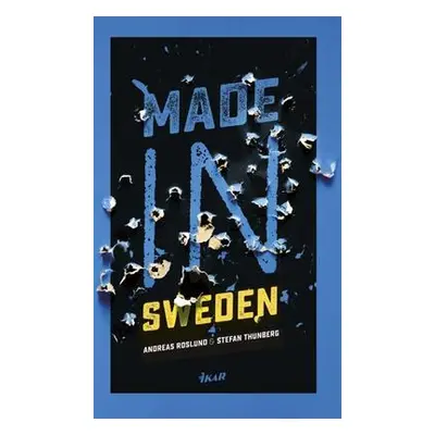 Made in Sweden (Roslund Anders) (slovensky)