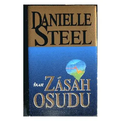 Zásah osudu (Danielle Steel)