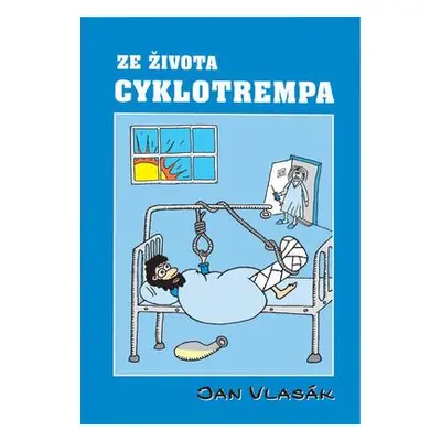 Ze života cyklotrempa (Jan Vlasák)