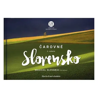 Čarovné Slovensko 2. vydanie (Martin Kmeť) | slovensky