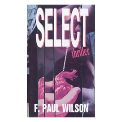 Select (F. Paul Wilson)