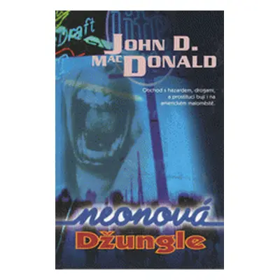 Neonová džungle (John D. MacDonald)