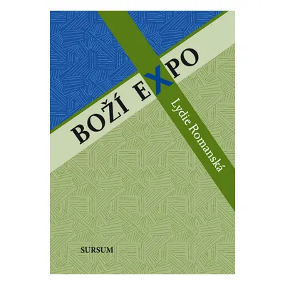 Boží expo (Lydie Romanská)