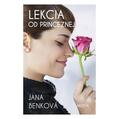 Lekcia od princeznej (Jana Benková) (slovensky)