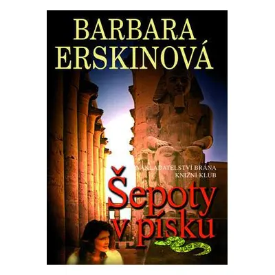 Šepoty v písku (Barbara Erskinová)