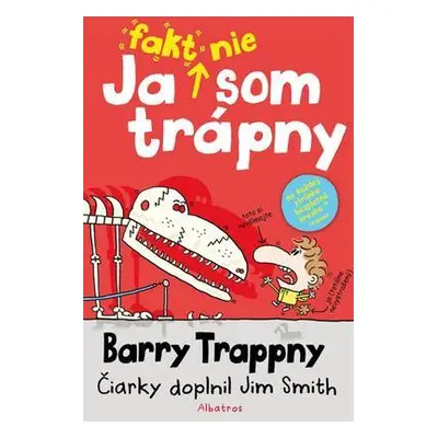 Ja fakt nie som trápny (Jim Smith) (slovensky)