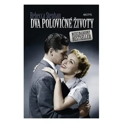 Dva polovičné životy (Rebecca Stephan) (slovensky)