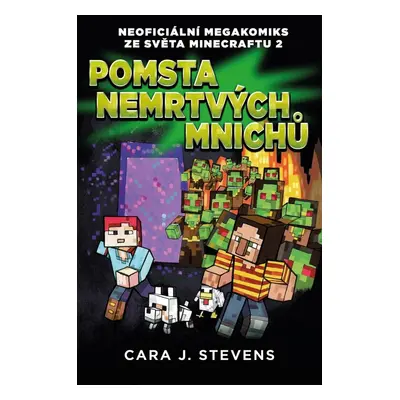 Pomsta nemrtvých mnichů (Cara J. Stevens)