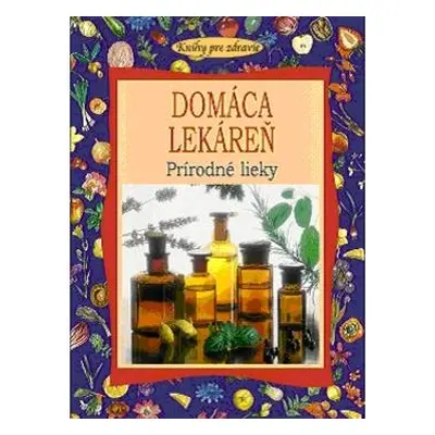 Domáca lekáreň (Paolo Pigozzi) | slovensky