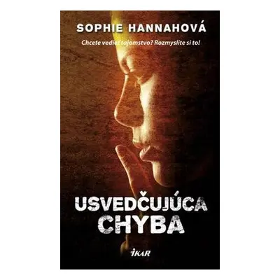 Usvedčujúca chyba (Sophie Hannah) (slovensky)