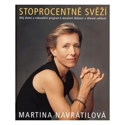 Stoprocentně svěží (Martina Navrátilová)