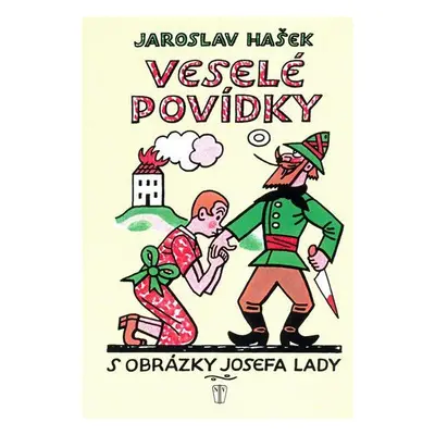 Veselé povídky s obrázky Josefa Lady - brož. (Jaroslav Hašek)