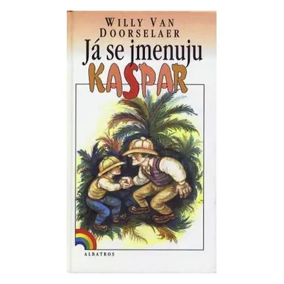 Já se jmenuju Kaspar (Willy van Doorselaer)