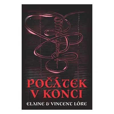 Počátek v konci (Elaine Lóre)