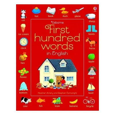 First Hundred Words in English (Amery Heather) (EN)