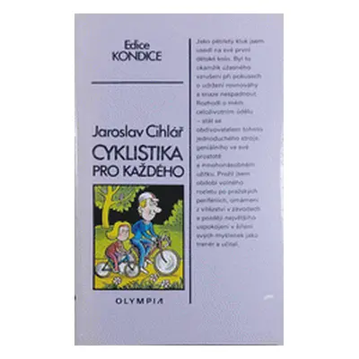 Cyklistika pro každého (Jaroslav Cihlář)