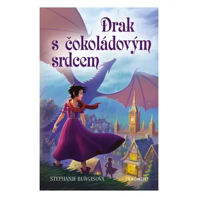 Drak s čokoládovým srdcem (Stephanie Burgis)