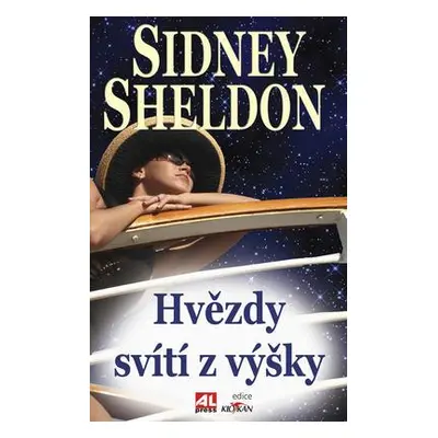 Hvězdy svítí z výšky (Sidney Sheldon)