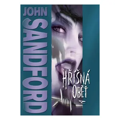 Hříšná oběť (John Sandford)