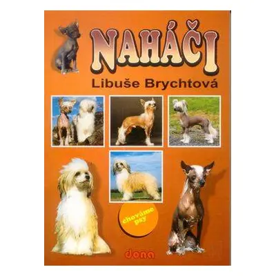 Naháči (Libuše Brychtová)